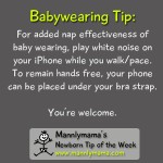 Newborn Tip of the Week #3 {Babywearing}